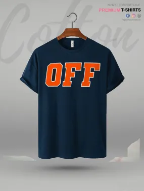 OFF Print Men's High Quality T-Shirt In Resonable Price