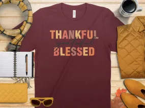 Thankful Grateful Blessed Shirt, Tank, Sweatshirt & Matching Family Shirts. Perfect for a Fall or Thanksgiving Gift